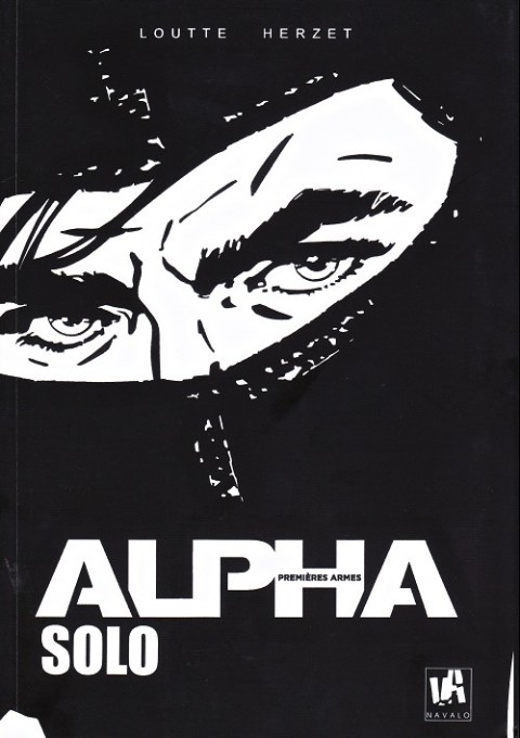Couverture de l'album Alpha Premières Armes Tome 2 Solo