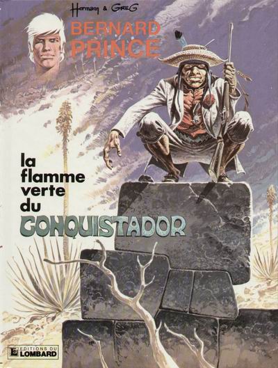 Couverture de l'album Bernard Prince Tome 8 La flamme verte du conquistador