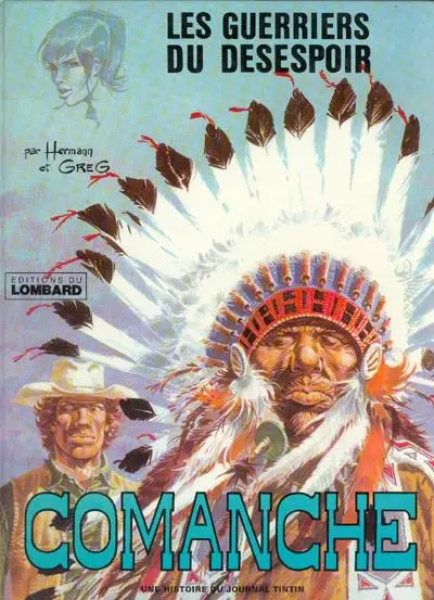Couverture de l'album Comanche Tome 2 Les guerriers du désespoir
