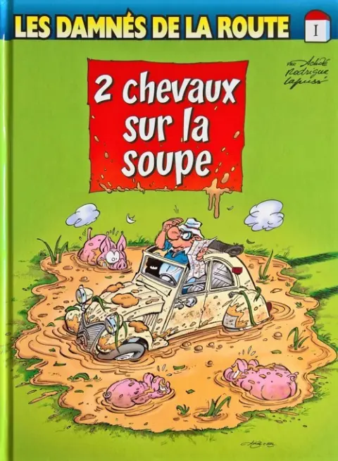 Couverture de l'album Les damnés de la route Tome 7 2 chevaux sur la soupe