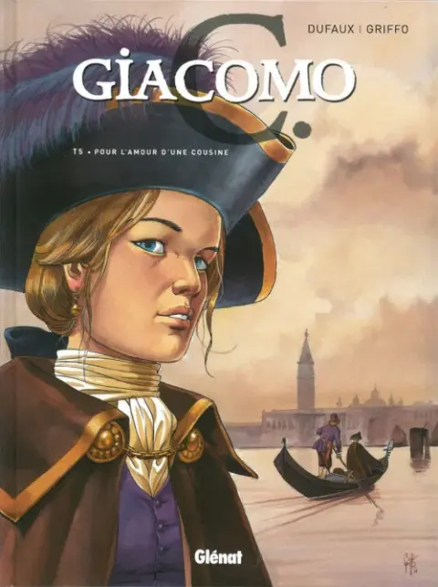 Couverture de l'album Giacomo C. Tome 5 Pour l'amour d'une cousine