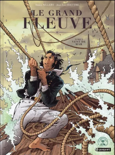 Le Grand fleuve Tome 2 Vent de Mar