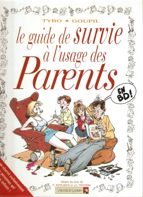 Couverture de l'album Le Guide Tome 5 Le guide de survie à l'usage des parents