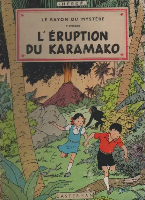 Couverture de l'album Les Aventures de Jo, Zette et Jocko Tome 4 Le Rayon du Mystère 2e épisode, L'éruption du Karamako