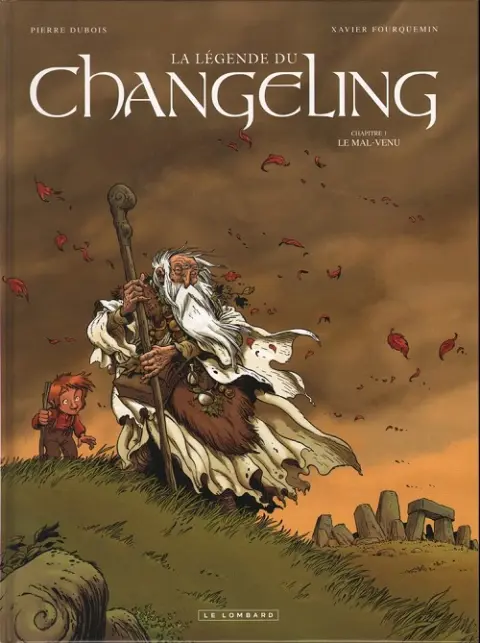 Couverture de l'album La Légende du Changeling Tome 1 Le mal-venu