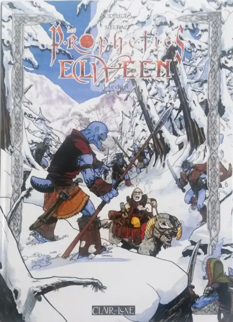 Couverture de l'album Les Prophéties Elween Tome 1 Le chant du Kharilion
