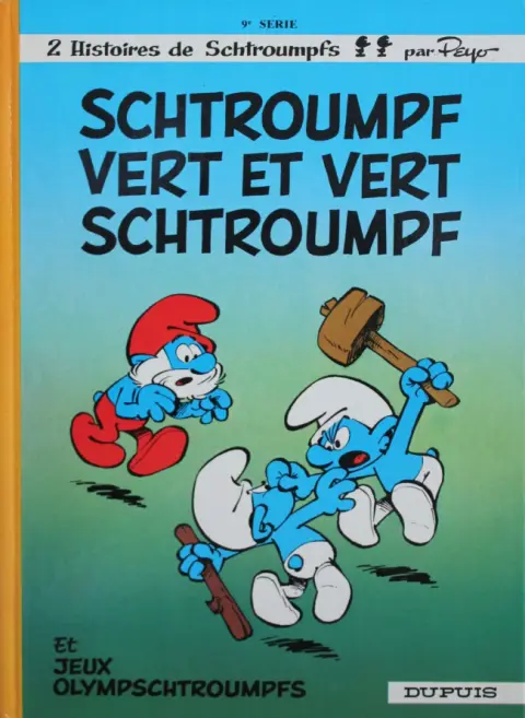 Couverture de l'album Les Schtroumpfs Tome 9 Schtroumpf vert et vert schtroumpf