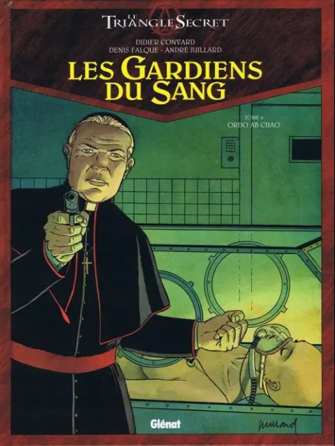Couverture de l'album Le Triangle secret - Les Gardiens du Sang Tome 4 Ordo ab chao