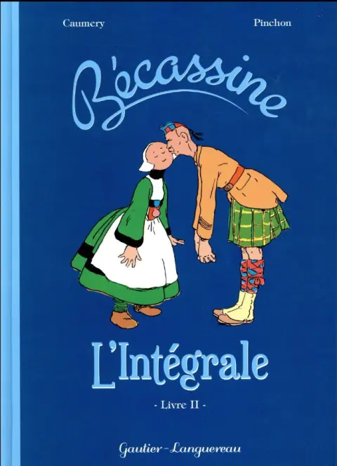 Bécassine L'Intégrale Livre II