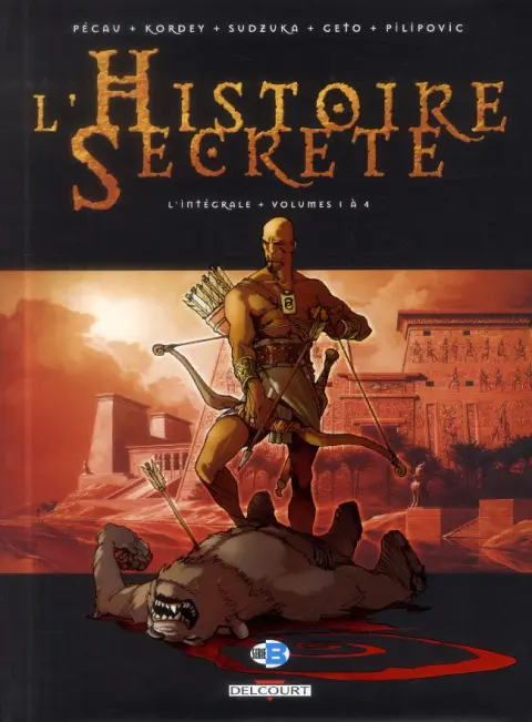 L'Histoire secrète L'Intégrale Volume Volumes 1 à 4