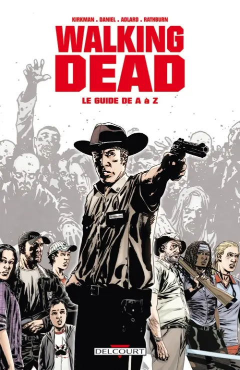 Walking Dead Le guide de A à Z