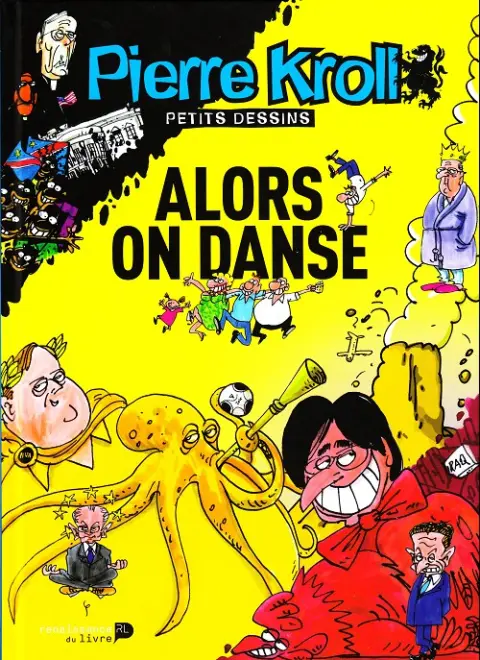Petits dessins Tome 16 Alors on danse