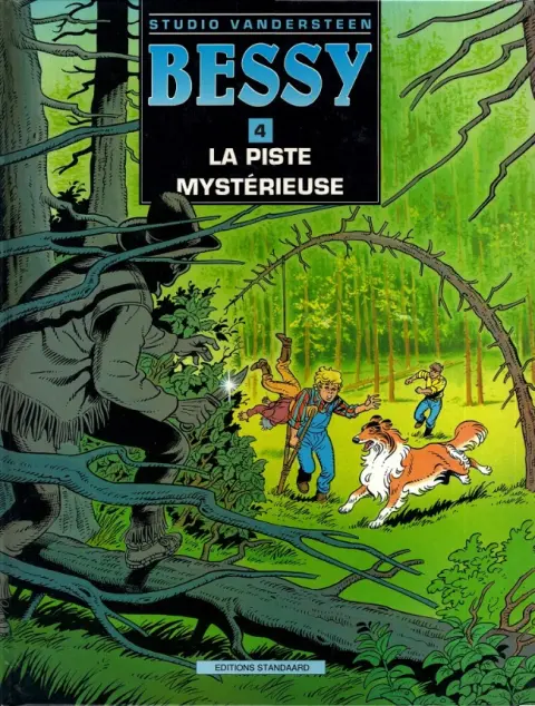 Bessy Studio Vandersteen Tome 4 La piste mystérieuse