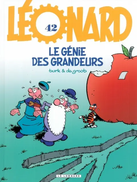 Léonard Tome 42 Le génie des grandeurs