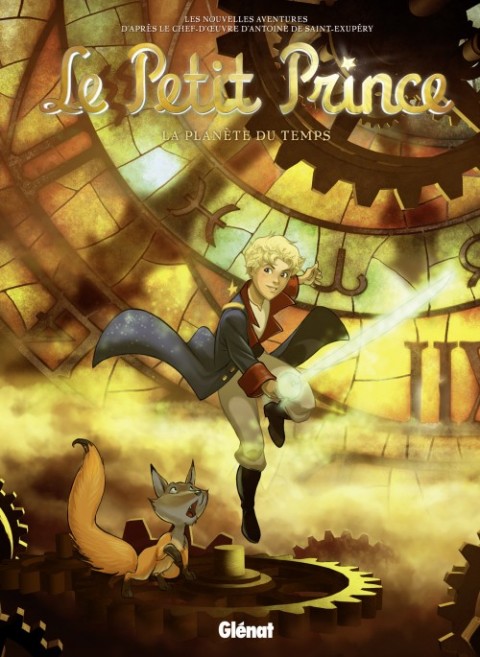 Le Petit Prince - Les Nouvelles Aventures Tome 18 La Planète du temps