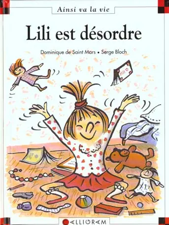 Ainsi va la vie Tome 20 Lili est désordre
