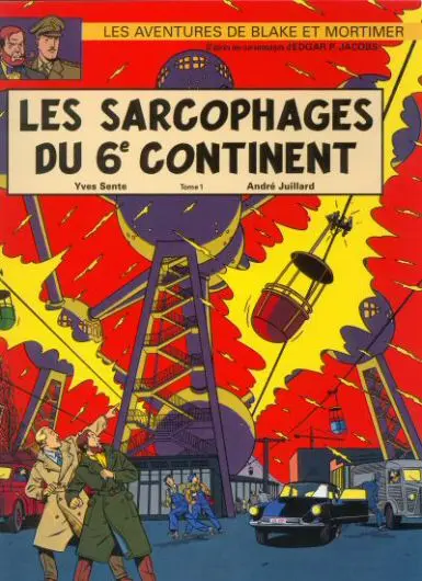 Blake et Mortimer Tome 16 Les Sarcophages du 6e continent - Tome 1