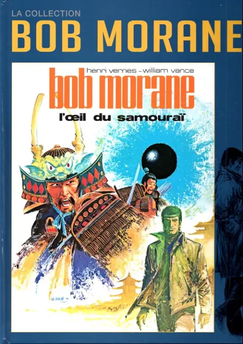 Bob Morane La collection - Altaya Tome 12 L'œil du samouraï