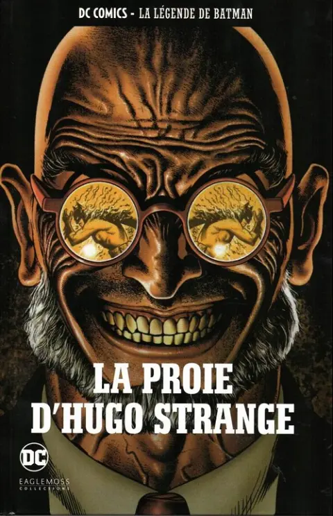 DC Comics - La Légende de Batman Volume 21 La proie d'hugo strange