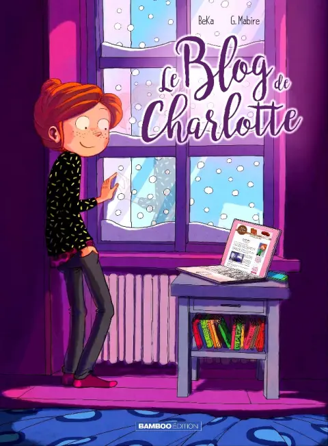Le Blog de ... Tome 2 Le Blog de Charlotte