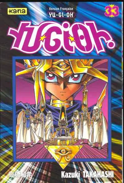 Yu-Gi-Oh ! 33 Un duel dans le passé !!