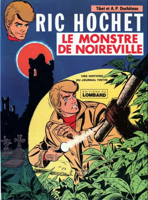 Couverture de l'album Ric Hochet Tome 15 Le Monstre de Noireville