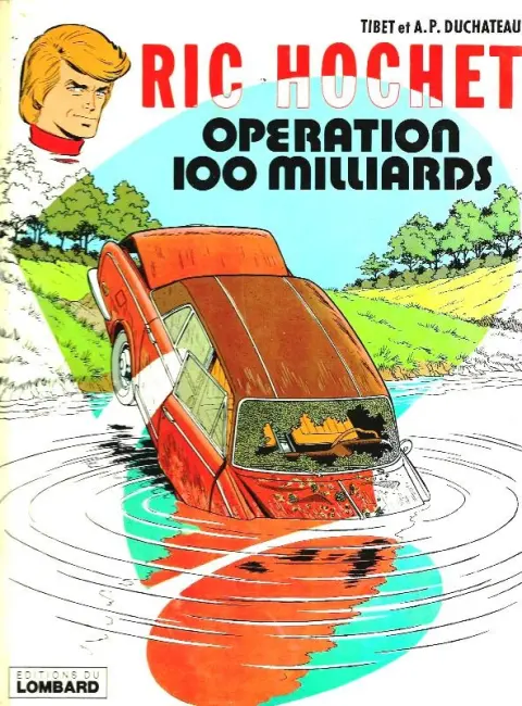 Ric Hochet Tome 29 Opération 100 milliards