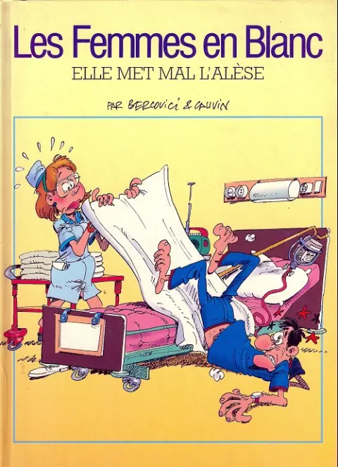 Les Femmes en Blanc Tome 16 Elle met mal l'alèse