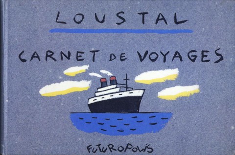 Carnet de voyages (Loustal)