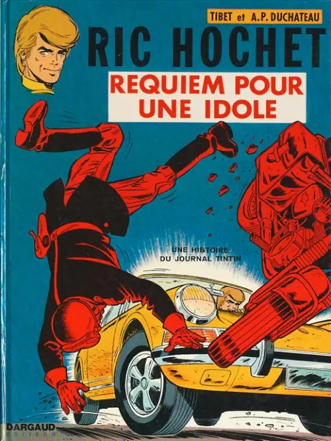 Couverture de l'album Ric Hochet Tome 16 Requiem pour une idole