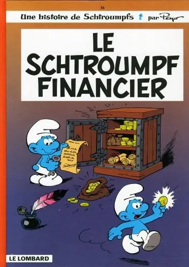 Couverture de l'album Les Schtroumpfs Tome 16 Le schtroumpf financier