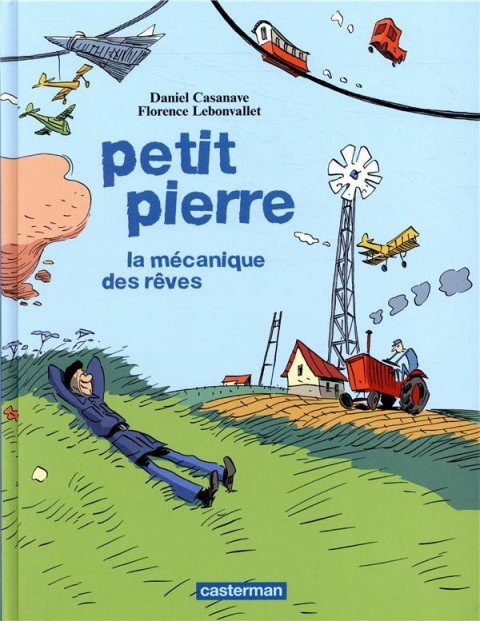 Couverture de l'album Petit Pierre : la mécanique des rêves