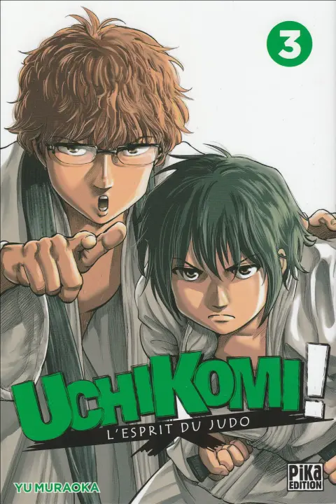 Uchikomi ! : L'Esprit du Judo 3