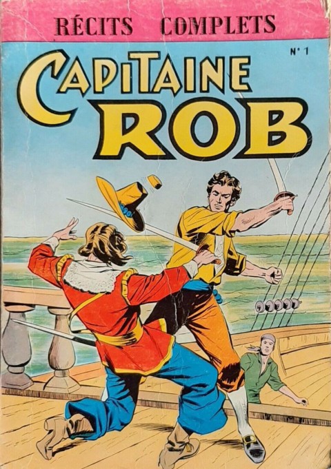 Capitaine Rob Album N° 1