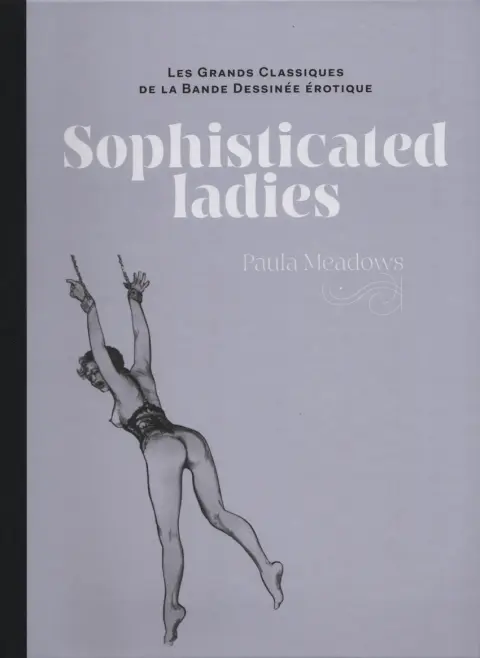 Les Grands Classiques de la Bande Dessinée Érotique - La Collection Tome 111 Sophisticated Ladies