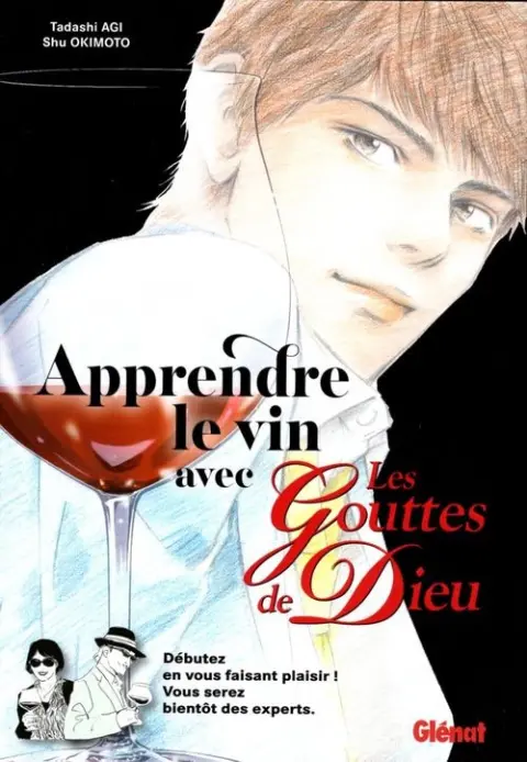 Les Gouttes de Dieu Apprendre le vin avec les Gouttes de Dieu