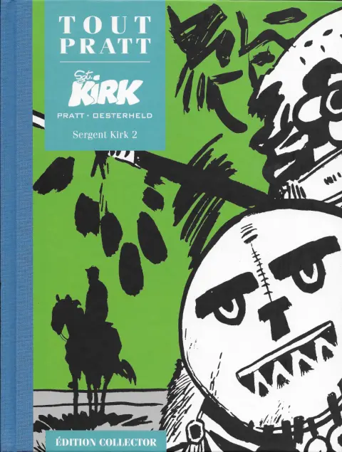 Tout Pratt Tome 52 Sergent Kirk 2