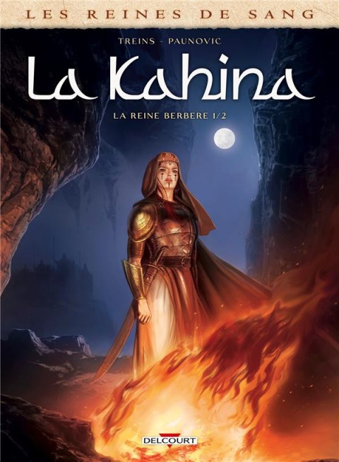 Couverture de l'album Les Reines de sang - La Kahina 1/2 La reine berbère