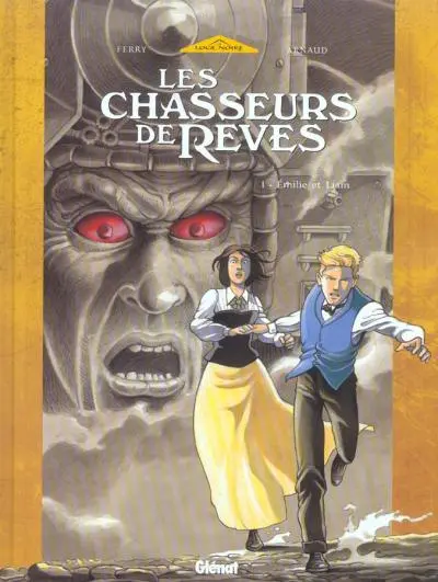 Les Chasseurs de rêves (Ferry / Leterrier)