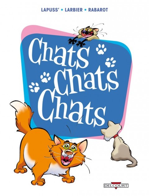 Chats Chats Chats Tome 1