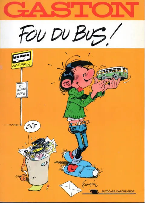Gaston Fou du Bus !