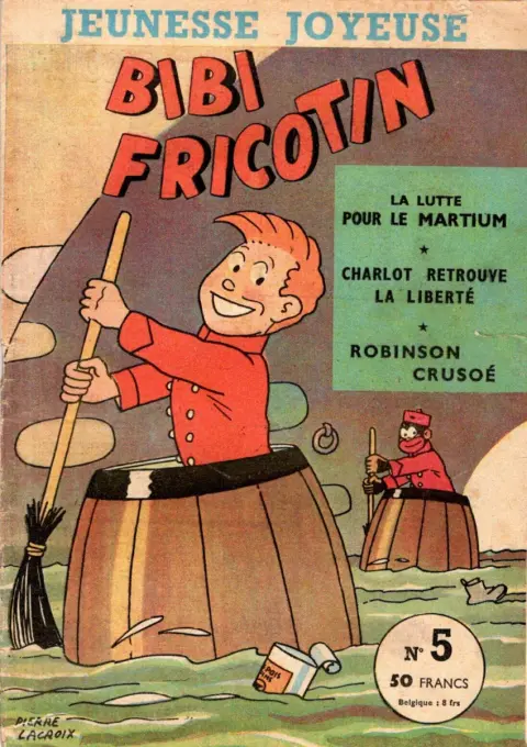 Bibi Fricotin Tome 5 Bibi Fricotin lutte pour le martium