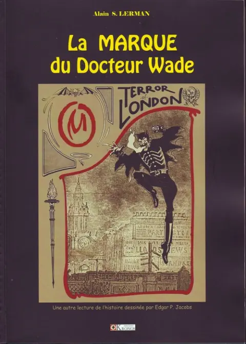 La Marque du Docteur Wade