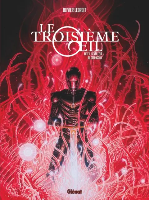 Le troisième Œil Acte II Le veilleur du crépuscule