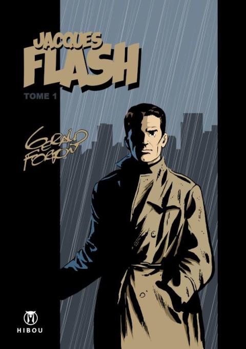 Jacques Flash Tome 1