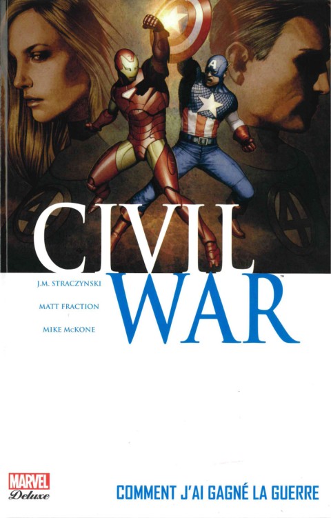 Couverture de l'album Civil War Tome 6 Comment j'ai gagné la guerre