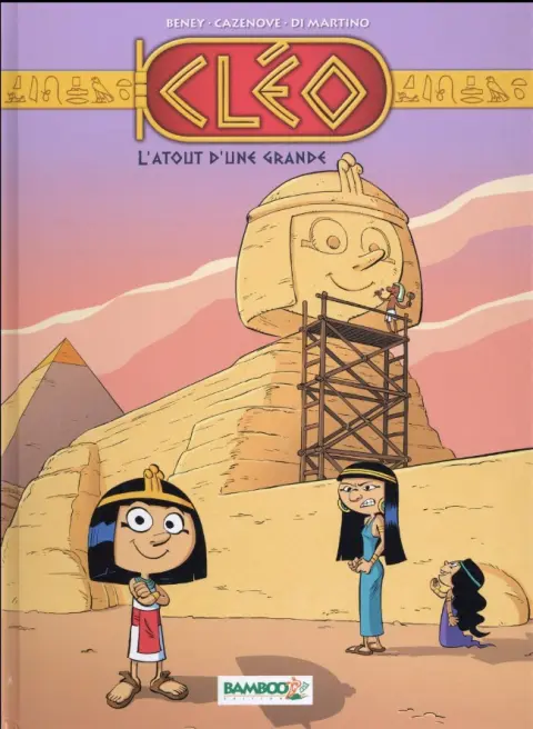 Cléo, la petite pharaonne Tome 2 L'atout d'une grande