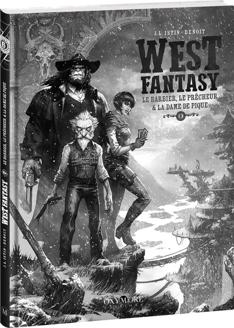 West Fantasy 6 Le barbier , le prêcheur & la dame de pique
