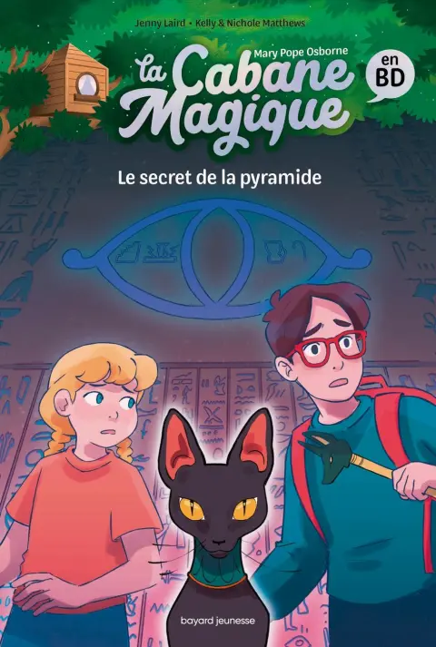 La cabane magique 3 Le secret de la Pyramide