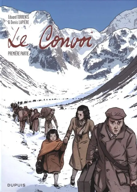 Le Convoi Première partie